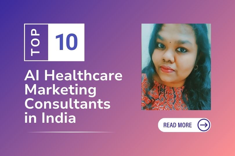 Best AI Healthcare Marketing Consultant in India